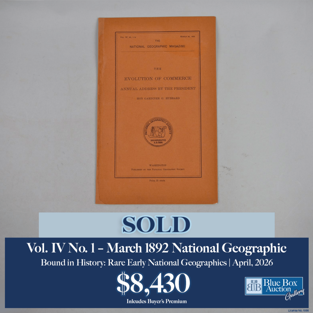 Recent Sale Price: $8,430 (including buyer's premium) | National Geographic Magazine, Vol. IV No. 1, March 1892