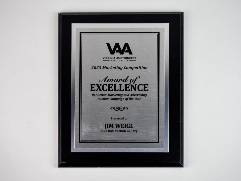 Virginia Auctioneers Association 2023 Marketing Competition plaque: Award of Excellence in Auction Marketing and Advertising, Auction Campaign of the Year, presented to Jim Weigl, Blue Box Auction Gallery
