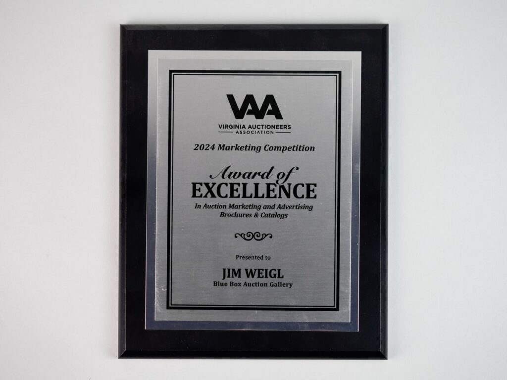 Virginia Auctioneers Association 2024 Marketing Competition plaque: Award of Excellence in Auction Marketing and Advertising, Brochures & Catalogs, presented to Jim Weigl, Blue Box Auction Gallery