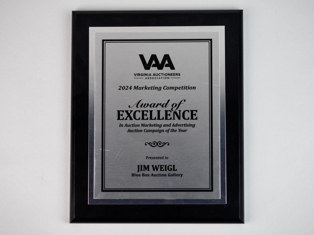 Virginia Auctioneers Association 2024 Marketing Competition plaque: Award of Excellence in Auction Marketing and Advertising, Auction Campaign of the Year, presented to Jim Weigl, Blue Box Auction Gallery