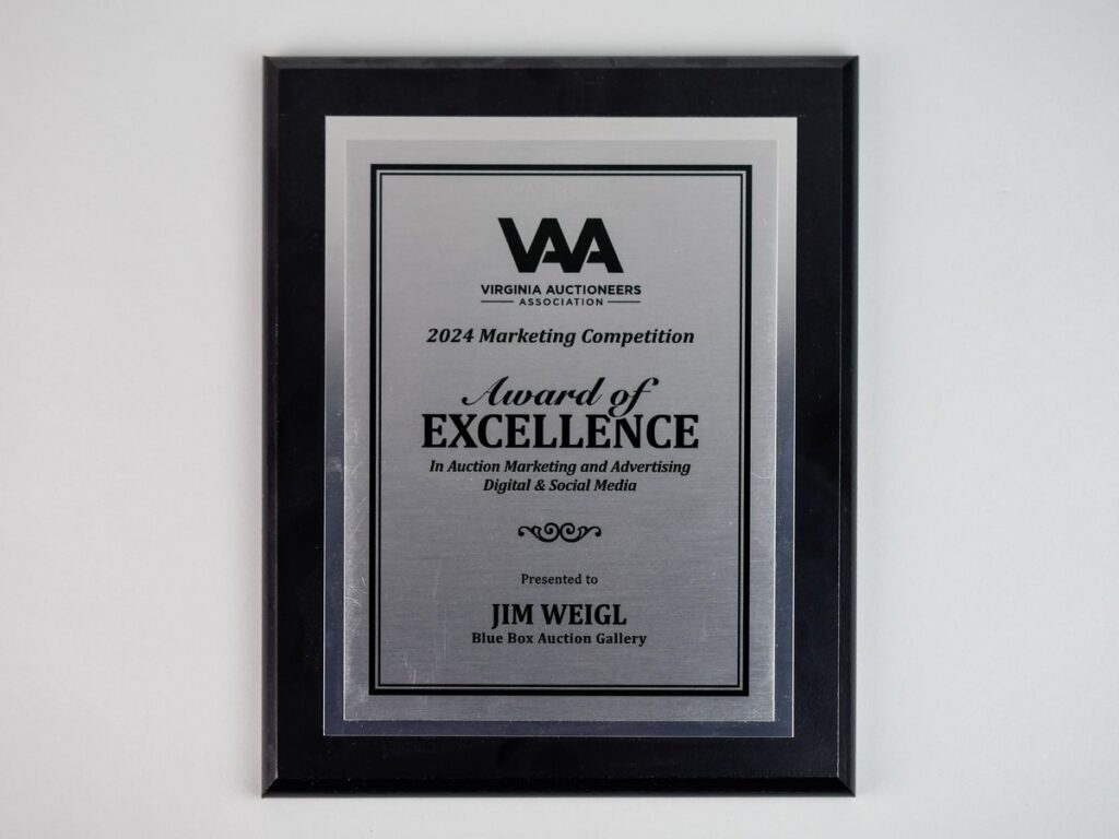 Virginia Auctioneers Association 2024 Marketing Competition plaque: Award of Excellence in Auction Marketing and Advertising, Digital & Social Media, presented to Jim Weigl, Blue Box Auction Gallery